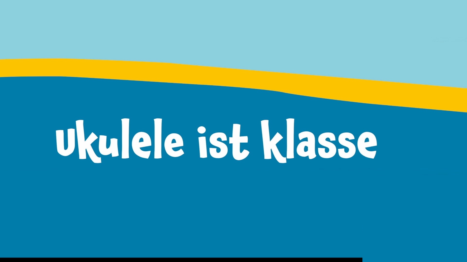 Ukulele ist klasse